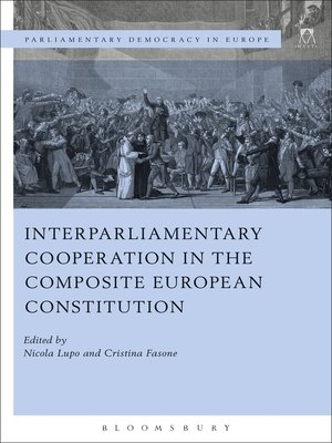 cover image of Interparliamentary Cooperation in the Composite European Constitution